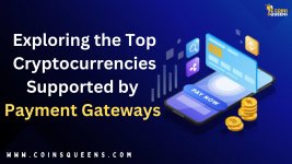 Exploring the Top Cryptocurrencies Supported by Payment Gateways.jpg