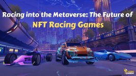 Racing into the Metaverse The Future of NFT Racing Games (1).jpg